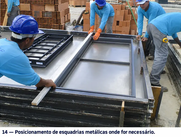Posicionamento de esquadrias metálicas onde for necessário.